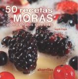 RECETAS CON MORAS Y FRUTOS SILVESTRES