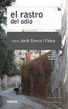 El rastro del odio