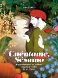 Portada de Cuéntame, Sésamo. Aina S. Erice y Jacobo Muñiz (ilustraciones)