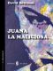 Juana la maliciosa